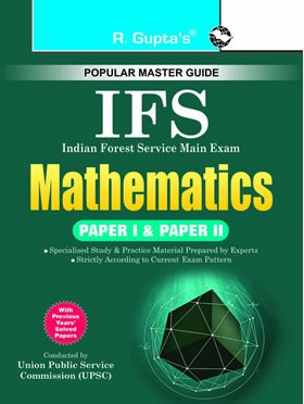 RGupta Ramesh UPSC-IFS Exam: Mathematics (Paper I & II) Main Examination Guide English Medium